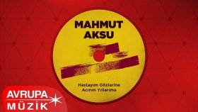 Mahmut Aksu - Ağlatıp Duruyorsun