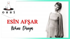 Esin Afşar - Kohne Dunya