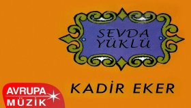 Kadir Eker - Eyvallah