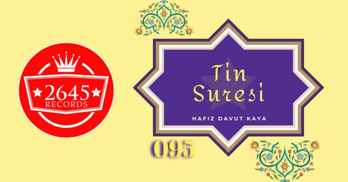 Hafız Davut Kaya - Tin Suresi (095) | İzlesene.com