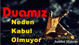 Mehmet Seyitoğlu - Duamız Neden Kabul Olmuyor