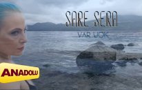 Sare Sera - Var Yok