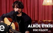 Ege Külsoy - Alkol Etkisi (Official Acoustic Video)