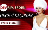Devrim Erden - Geceyi Kaçırdın (Official Lyric Video)