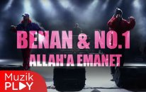 Benan & No.1 - Allah'a Emanet (Official Video)