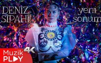 Deniz Sipahi - Yeni Sonum (Official Video)