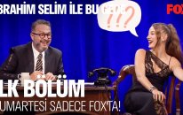 İbrahim Selim ile Bu Gece Cumartesi FOX'TA!