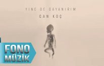 Can Koç - Yine de Dayanırım (Official Lyric Video)