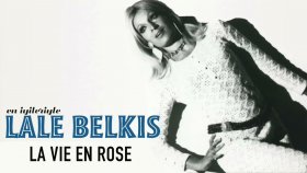 Lale Belkıs - La Vien Rose