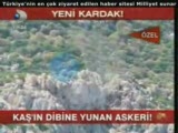 kaŞ'in dİbİnde yunan askerİ ve karargahi