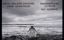 SAFA GELDİN DESENE YENİ VERSİYON