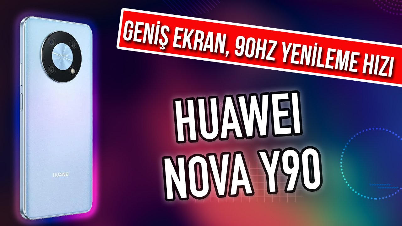 Huawei Nova Y90 Kutu Açılımı ve Detaylı İnceleme | İzlesene.com