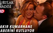 Çakır Kumarhane Haberini Kutluyor - Kurtlar Vadisi