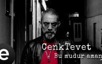 Cenk Tevet - Bu Mudur Aman (Official Music Video) (4K)