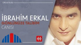İbrahim Erkal - Canısı (Official Audio)