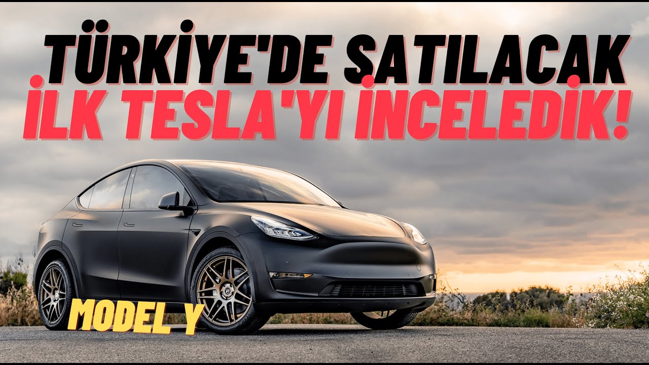 Türkiyede Satılacak İlk Teslayı Kullandık Model Y İncelemesi İ 