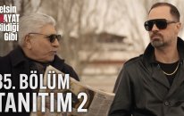 Gelsin Hayat Bildiği Gibi – 35.Bölüm Tanıtım 2