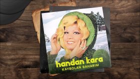 Handan Kara - Kaybolan Baharım