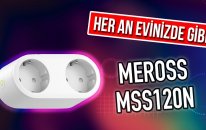 Meross MSS120N Akıllı Priz Detaylı İnceleme