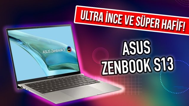 Asus Zenbook S13 Oled Detaylı İnceleme