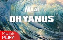 Milat - Okyanus (Official Lyric Video)