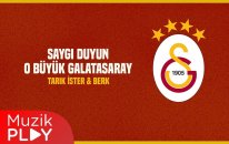 Tarık İster & Berk - Saygı Duyun O Büyük Galatasaray (Official Lyric Video)