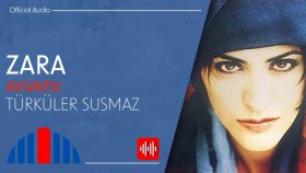 Zara - Türküler Susmaz (Official Audio)