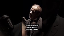 Tuğçe Tayfur feat. Ferdi Tayfur - Huzurum Kalmadı #music #musicvideo #esenmüzik #ferditayfur