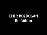 emir bozdoğan be gülüm aksaray akcakent gururu
