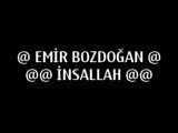 Emir Bozdoğan İnşallah Aksaray Akcakent Aydın Dink