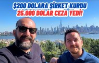 $200'a Sirket Kurdu 25 000 Dolar Ceza Yedi!