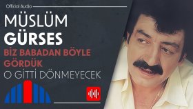 Müslüm Gürses - O Gitti Dönmeyecek (Official Audio)