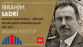 İbrahim Sadri - Anama Mektup (Official Audio)
