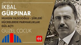 İkbal Gürpınar - Güzel Çocuk (Official Audio)