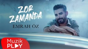 Emrah Öz - Zor Zamanda (Official Video)