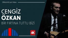 Cengiz Özkan - Bir Fırtına Tuttu Bizi (Official 4K Lyric Video)