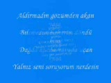 Seni Unutmak Kolaymi Nerdesin?