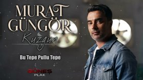 Murat Güngör - Bu Tepe Pullu Tepe I Kuzgun 2022 © Güneş Plak