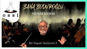 Baha Boduroğlu - Nidem Nidem