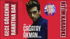 Gece Gölgenin Rahatına Bak Çağatay Akman Ritim Karaoke Orijinal Trafik (Türkçe Pop Rap )