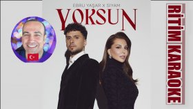 Yoksun Ebru Yaşar & Siyam Ritim Karaoke Orijinal Trafik (Fantazi Arabesk)