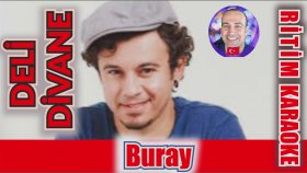 Deli Divane - Buray - Ritim Karaoke Orijinal Trafik (Türkçe Pop)