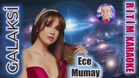 Galaksi - Ece Mumay - Ritim Karaoke Orijinal Trafik (Türkçe Pop )