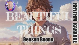 Beautiful Things Benson Boone Rhythm Karaoke Original Traffic (World Music)