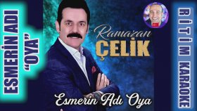 Esmerin Adı Oya - Ramazan Çelik - Ritim Karaoke Orijinal Trafik (THM KORO Düğün)