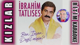 Kızlar - İbrahim Tatlıses - Ritim Karaoke Orijinal Trafik (Uşşak 2/4 Halay)