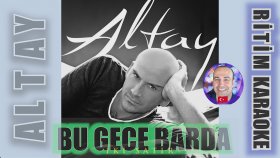 Bu Gece Barda (Bana Derler Külhanlı) - Altay - Ritim Karaoke Orijinal Trafik (Şehnaz - Hicaz ? 
