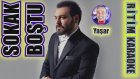 Sokak Boştu - Yaşar - Ritim Karaoke Orijinal Trafik (Disko Türkçe Pop)