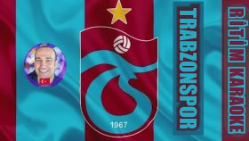 Trabzonspor Marşı - Yarınlara Güleceğiz - Ritim Karaoke Orijinal Trafik (Türk Futbol Takımı Ma