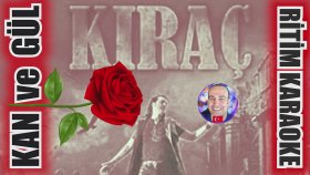 Kan ve Gül  - Kıraç - Ritim Karaoke Orijinal Trafik (Türkçe Rock)